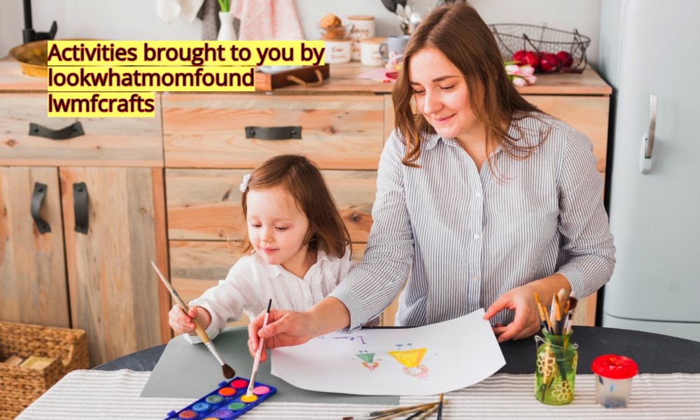 Activities brought to you by lookwhatmomfound lwmfcrafts