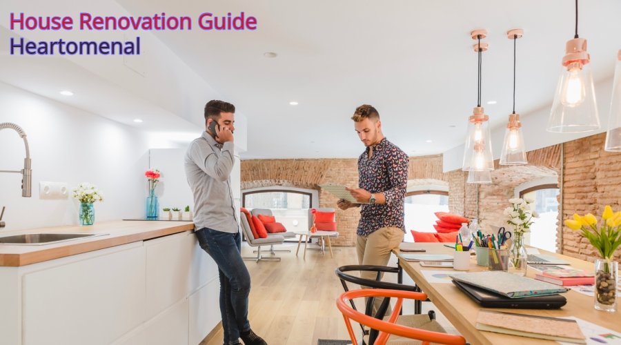House Renovation Guide Heartomenal